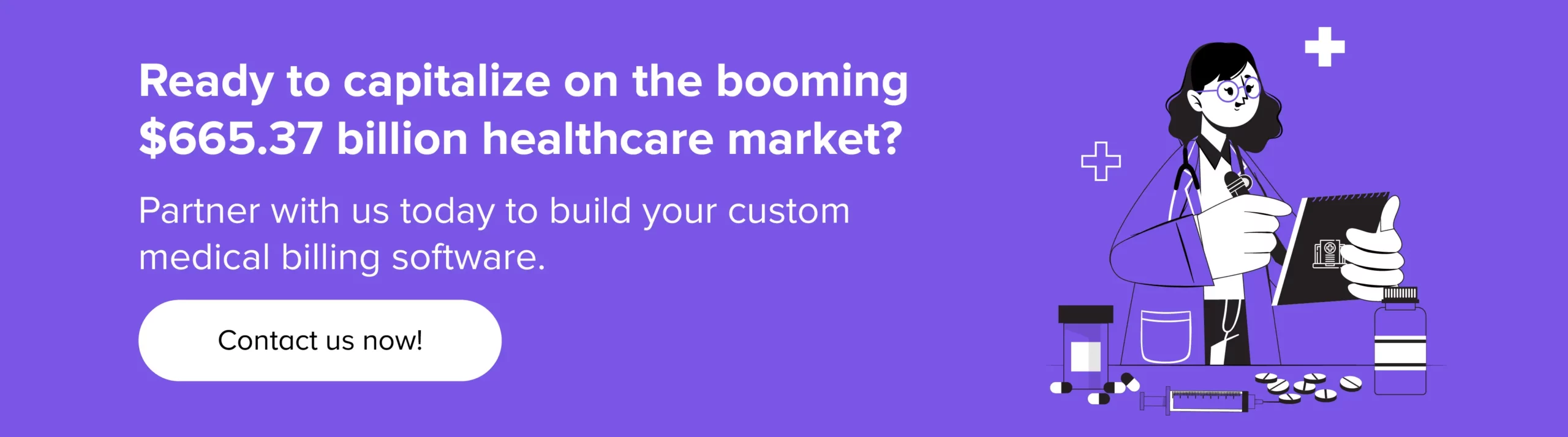 Build your custom medical billing software today